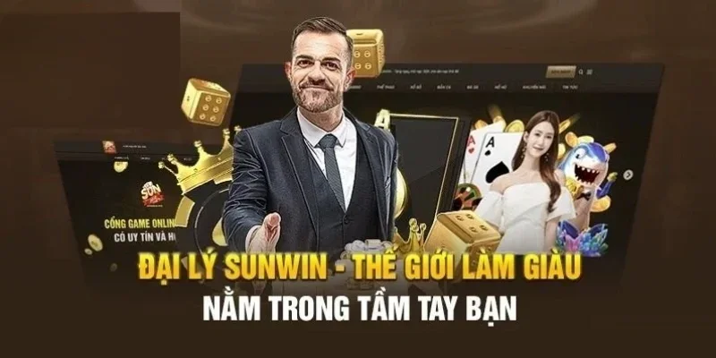 Đại lý Sunwin - Cơ chế hoa hồng hấp dẫn hàng đầu 2025