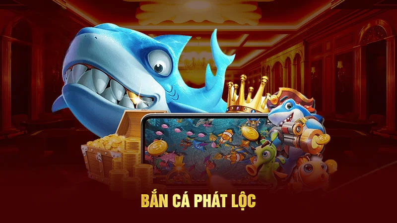 Giới thiệu về tựa game Bắn Cá Phát Lộc Sunwin